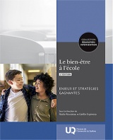 Le bien-être à l'école: enjeux et stratégies gagnantes, 2e édition